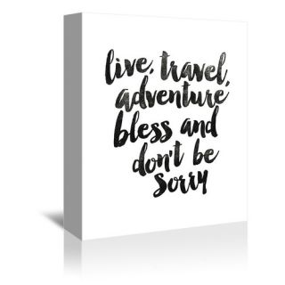 Live Travel Adventure Bless Textual Art on Gallery Wrapped Canvas