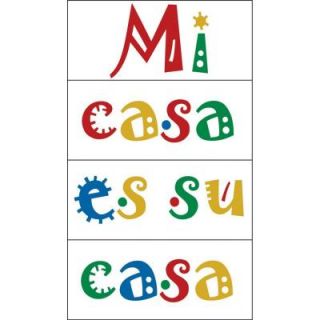 Snap 8.56 in. x 19.88 in. Multi Colored Mi Casa Es Su Casa Wall Decal WC1286300