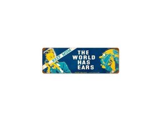 Past Time Signs V825 World Has Ears Allied Military Vintage Metal Sign