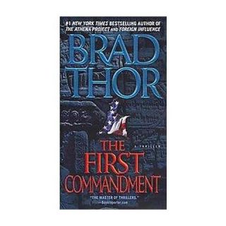The First Commandment (Reprint) (Paperback)