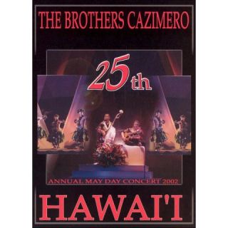 The Brothers Cazimero 25th Annual May Day Concert 2002   Hawaii