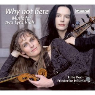 Why Not Here Music for Two Lyra Viols