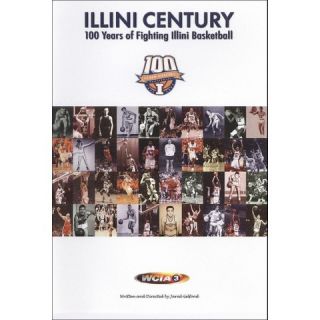 Illini Century 100 Years of Fighting Illini Basketball