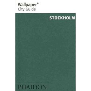 Wallpaper City Guide 2012 Stockholm