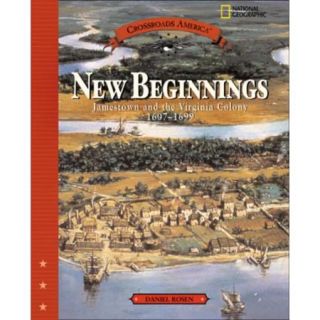 New Beginnings Jamestown And The Virginia Colony 1607 1699