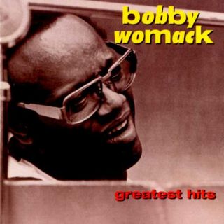 Bobby Womack Greatest Hits