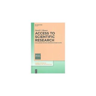 Access to Scientific Research ( Global Studies in Libraries and