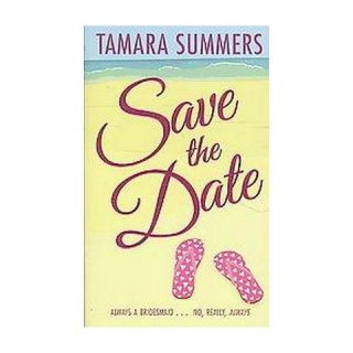 Save the Date (Paperback)