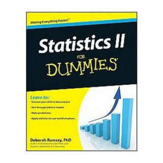Statistics II for Dummies ( For Dummies Series) (Paperback)
