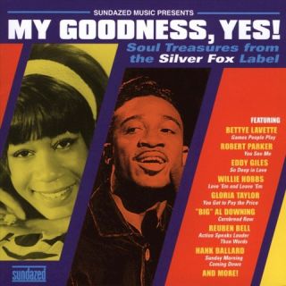 My Goodness, Yes Silver Fox Soul Collection