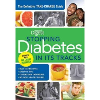 Stopping Diabetes in Its Tracks The Definitive Take Charge Guide