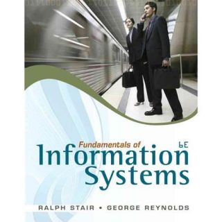Fundamentals of Information Systems [With Access Code]