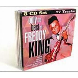 Only the Best of Freddie King