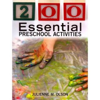 200 Essential Preschool Activities