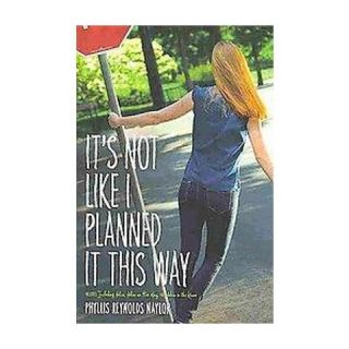 Its Not Like I Planned It This Way (Paperback)