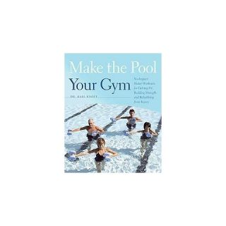 Make the Pool Your Gym (Original) (Paperback)