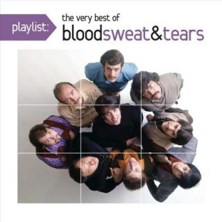 Playlist The Very Best of Blood Sweat & Tears