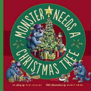 Monster Needs a Christmas Tree ( Monster and Me) (Hardcover)