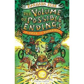 The Volume of Possible Endings Dorrity's Tales in Five Parts