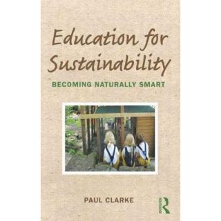 Education for Sustainability Becoming Naturally Smart