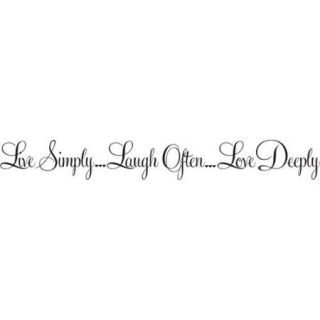'Live Simply Laugh Often Love Deeply' Vinyl Art Quote