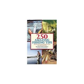 250 Amazing Fishing Tips (Paperback)