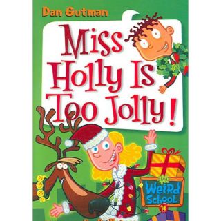 Miss Holly Is Too Jolly