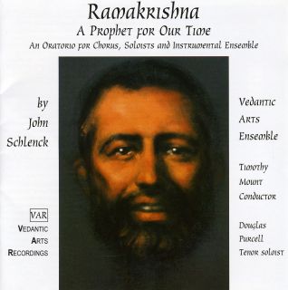 JOHN SCHLENCK   RAMAKRISHNA A PROPHET FOR OUR TIME  