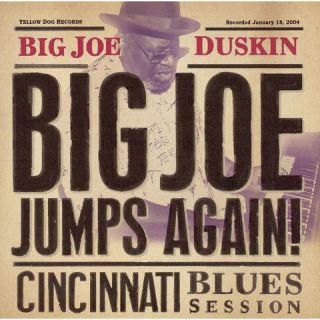 Big Joe Jumps Again Cincinnati Blues Session