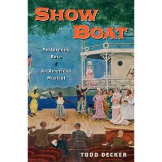 Show Boat Performing Race in an American Musical