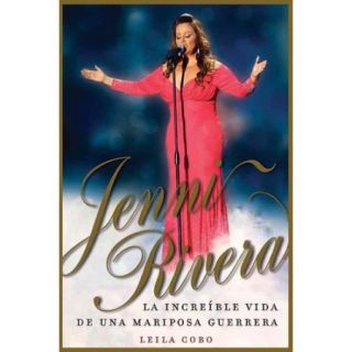 Jenni Rivera La increible vida de una mariposa guererra / The Incredible Life History of a Warrior Butterfly
